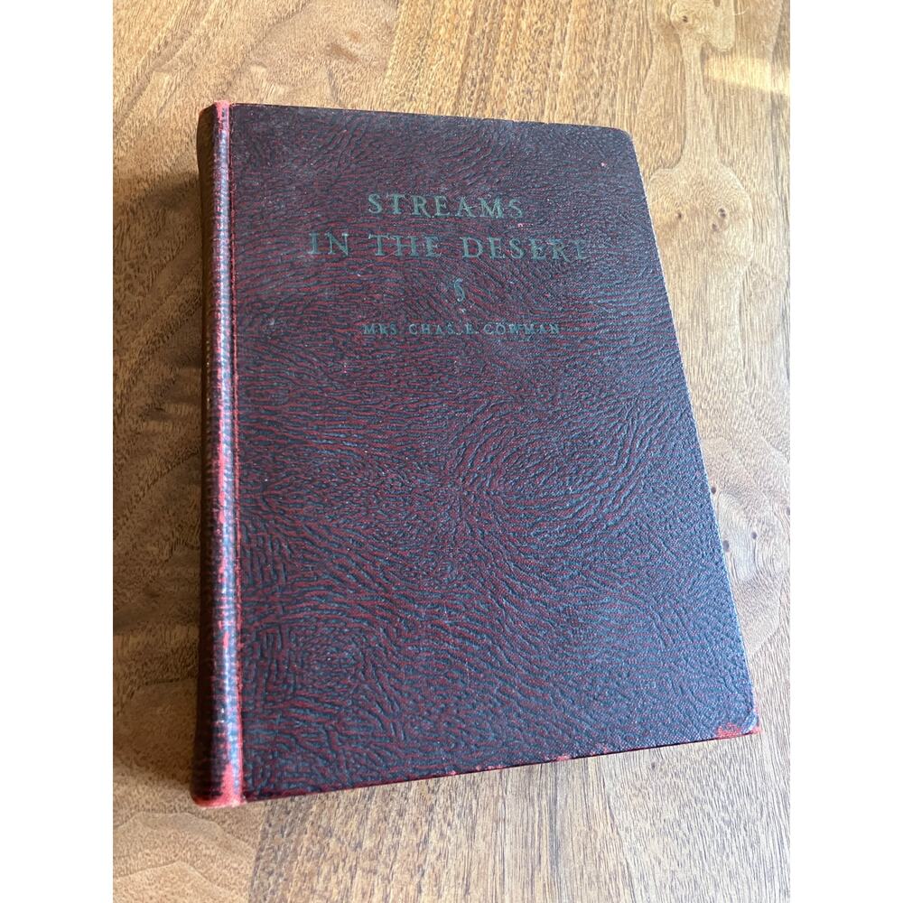 Streams in the Desert Mrs. Chas. E. Cowman 1935 17th Edition Vintage Devotional‎